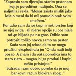 “Zaprosio sam djevojku starim prstenom koji je porodično naslijeđe…”