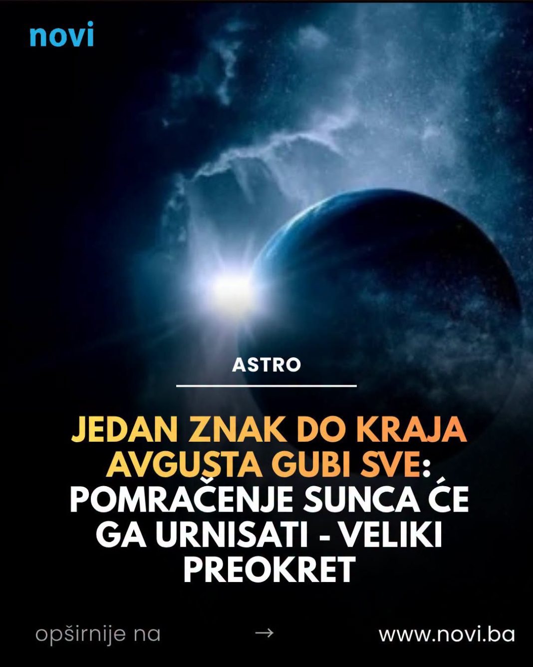 Jedan znak do kraja avgusta gubi sve: Pomračenje Sunca će ga urnisati – veliki preokret - featured image Jedan znak do kraja avgusta gubi sve: Pomračenje Sunca će ga urnisati – veliki preokret - featured image
