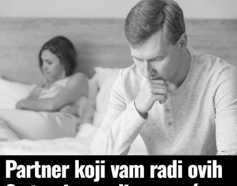 Partner koji vam radi ovih 6 stvari ne voli vas, već vas koristi (br. 4 je nešto najokrutnije Partner koji vam radi ovih 6 stvari ne voli vas, već vas koristi (br. 4 je nešto najokrutnije - featured image