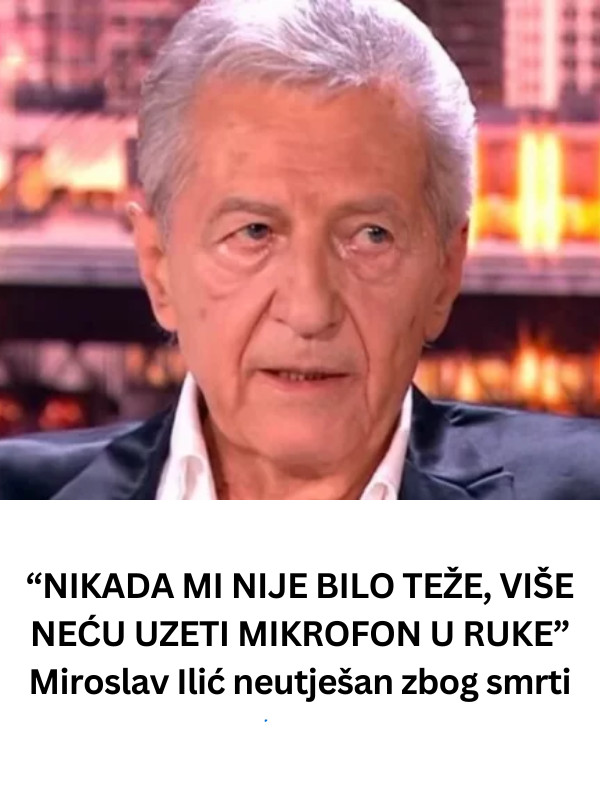 “NIKADA MI NIJE BILO TEŽE, VIŠE NEĆU UZETI MIKROFON U RUKE” Miroslav Ilić neutješan zbog smrti - featured image “NIKADA MI NIJE BILO TEŽE, VIŠE NEĆU UZETI MIKROFON U RUKE” Miroslav Ilić neutješan zbog smrti - featured image