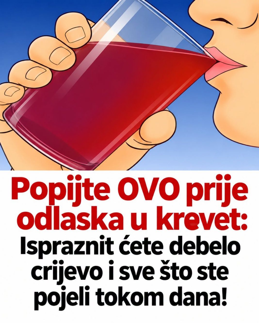 POPIJTE OVO PRIJE ODLASKA U KREVET : Ispraznit ćete debelo crijevo i sve što ste pojeli tokom dana! - featured image