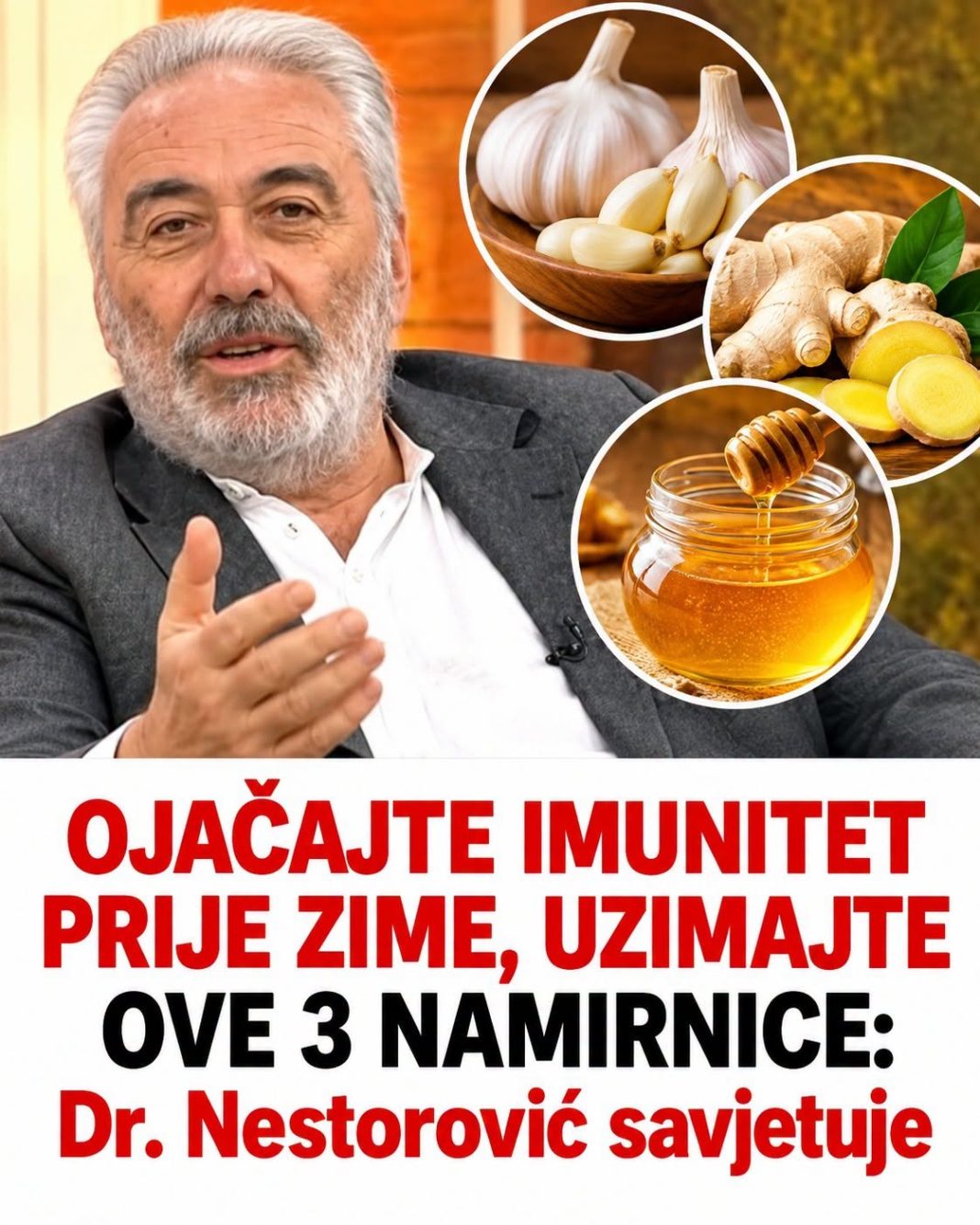 OJAČAJTE IMUNITET PRIJE ZIME, UZIMAJTE OVE 3 NAMIRNICE: Dr. Nestorović savjetuje - featured image