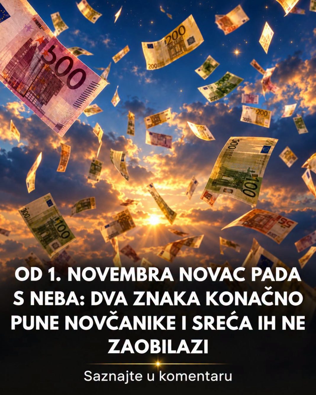 0d 1. novembra N0VAC pada s neba: Dva znaka konačno pune novčanike i sreća ih ne zaobilazi - featured image