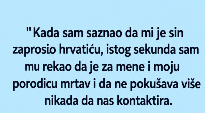 ODREKAO SAM SE SINA JER JE OŽENIO HRVATICU – POSLIJE 16 GODINA SREO SAM SNAHU I UNUKE, A NJENE RIJEČI SU ME NATJERALE DA GORKO ZAPLAČEM! ODREKAO SAM SE SINA JER JE OŽENIO HRVATICU – POSLIJE 16 GODINA SREO SAM SNAHU I UNUKE, A NJENE RIJEČI SU ME NATJERALE DA GORKO ZAPLAČEM! - featured image