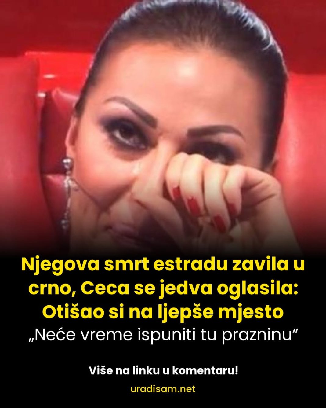Njegova smrt estradu zavila u crno, Ceca se jedva oglasila: Otišao si na ljepše mjesto - featured image Njegova smrt estradu zavila u crno, Ceca se jedva oglasila: Otišao si na ljepše mjesto - featured image